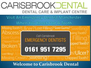 Choose The Best Emergency Dentists in Manchester