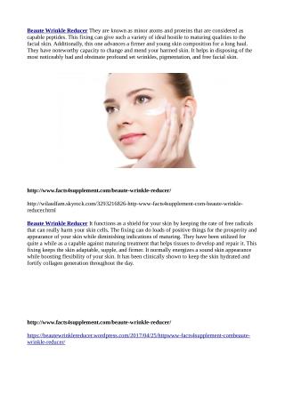http://www.facts4supplement.com/beaute-wrinkle-reducer/