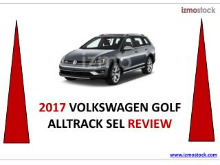 2017 VOLKSWAGEN GOLF ALLTRACK SEL REVIEW