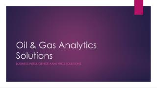 Oil & Gas Analytics Solutions