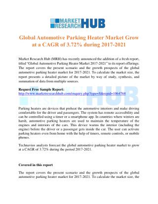 Global Automotive Parking Heater Market Grow at a CAGR of 3.72% 2017-2021