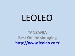 Online shoppig tovuti Tanzania - leoleo