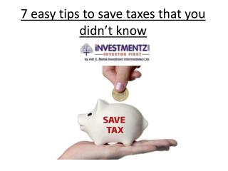 7 easy tips to save taxes that you didn’t know