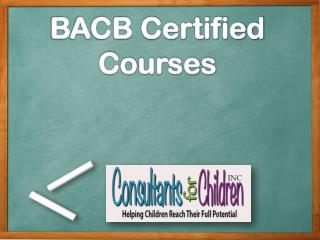 BACB Certified Courses