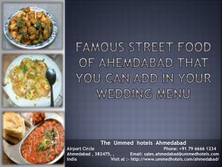 Famous Street Food of Ahemdabad That You Can Add In Your Wedding Menu