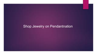 Shop Jewelry on Pendantnation