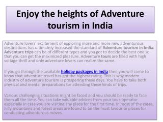 Enjoy the heights of Adventure tourism in India