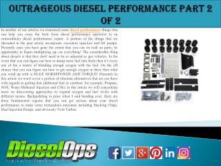 Outrageous Diesel Performance Part 2 of 2