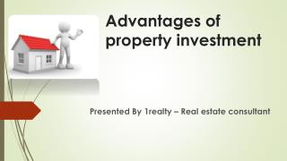 Advantages of property Investment