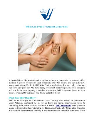 What Can EVLT Treatment Do for You?