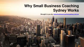Why Small Business Coaching Sydney Works