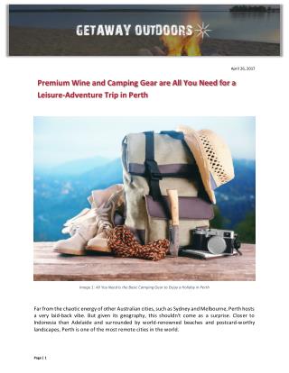 Premium Wine and Camping Gear are All You Need for a Leisure-Adventure Trip in Perth