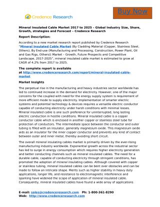 Mineral Insulated Cable Market 2017 to 2025 – Global Industry Size, Share, Growth, strategies and Forecast – Credence Re