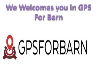 GPS FOR BArn