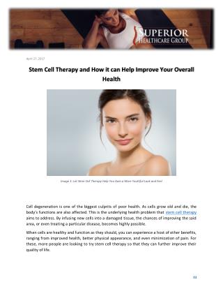 Stem Cell Therapy and How it can Help Improve Your Overall Health