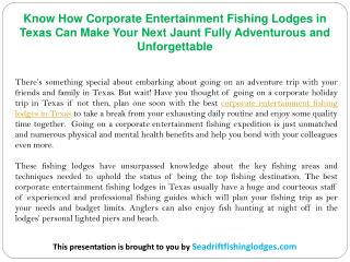 Know How Corporate Entertainment Fishing Lodges in Texas Can Make Your Next Jaunt Fully Adventurous and Unforgettable