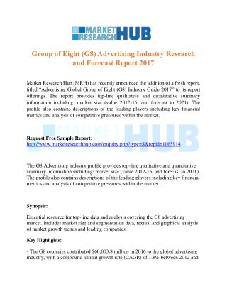 Group of Eight (G8) Advertising Industry Research and Forecast Report 2017