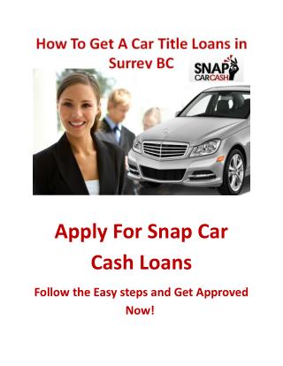 Car title loans Surrey bc