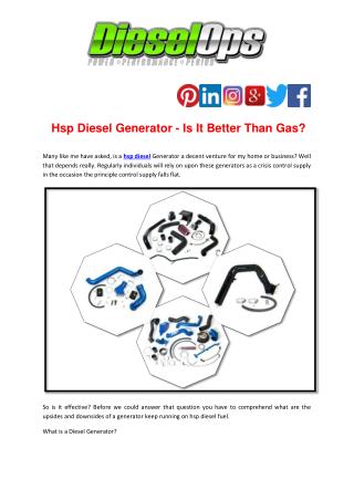 Hsp Diesel Generator - Is It Better Than Gas?