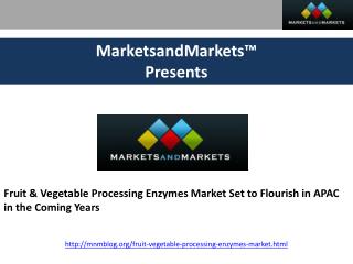 Fruit & Vegetable Processing Enzymes Market