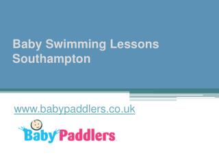 Baby Swimming Lessons Southampton - www.babypaddlers.co.uk