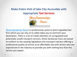 Make Entire Visit of lake City Accessible with Appropriate Taxi Services