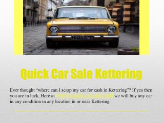 Quick Car Sale Kettering