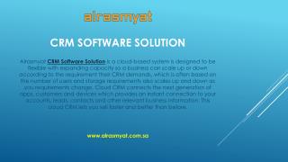 Increased Flexibility with customers using Alrasmyat CRM Software Solution