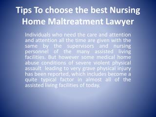 Tips To choose the best Nursing Home Maltreatment Lawyer