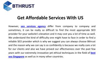 Get affordable services with us