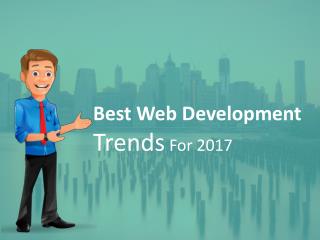 Best Web Development Trend 2017