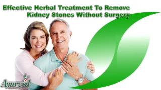 Effective Herbal Treatment To Remove Kidney Stones Without Surgery