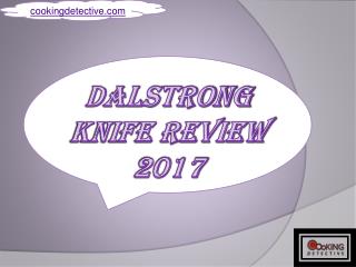 Dalstrong Knife Review