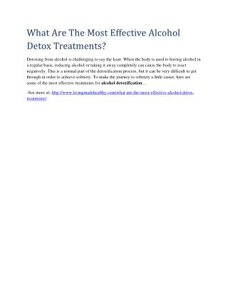 What Are The Most Effective Alcohol Detox Treatments?