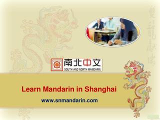 Learn Mandarin in Shanghai