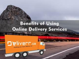 Benefits of Using Online Delivery Services