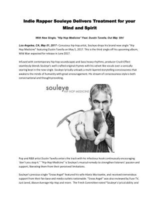 Indie Rapper Souleye Delivers Treatment for your Mind and Spirit