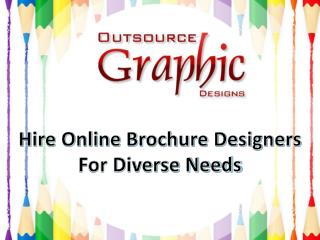 Hire Online Brochure Designers for Diverse Needs