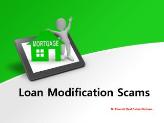 DC Fawcett Reviews – Loan Modification Scams