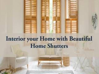 Interior your Home with Beautiful Home Shutters