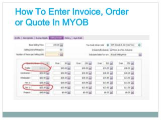 How to enter invoice, order or quote in MYOB