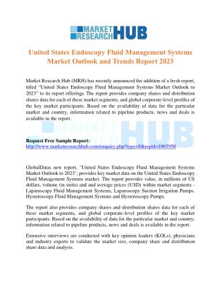 US Endoscopy Fluid Management Systems Market Outlook and Trends Report 2023