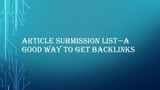 Article submission list—a good way to get backlinks
