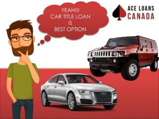 Get car title loans north York
