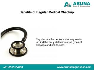 Regular Health Checkups- Aruna Diagnostics