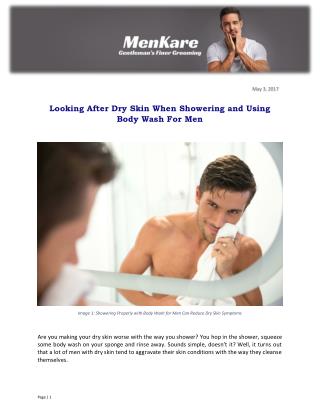 Looking After Dry Skin When Showering and Using Body Wash For Men