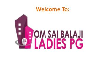 Are You Searching for a Ladies PG in Bangalore