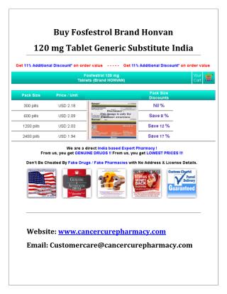 Buy Fosfestrol Brands Honvan 120 Mg Tablet Substitute in India