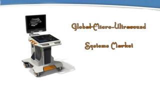 Global Micro-Ultrasound Systems Market