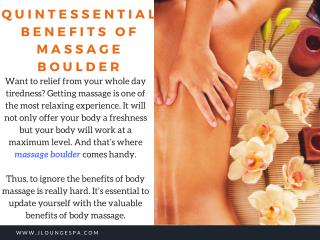 Know The Essentials Benefits of Massage For Your Body